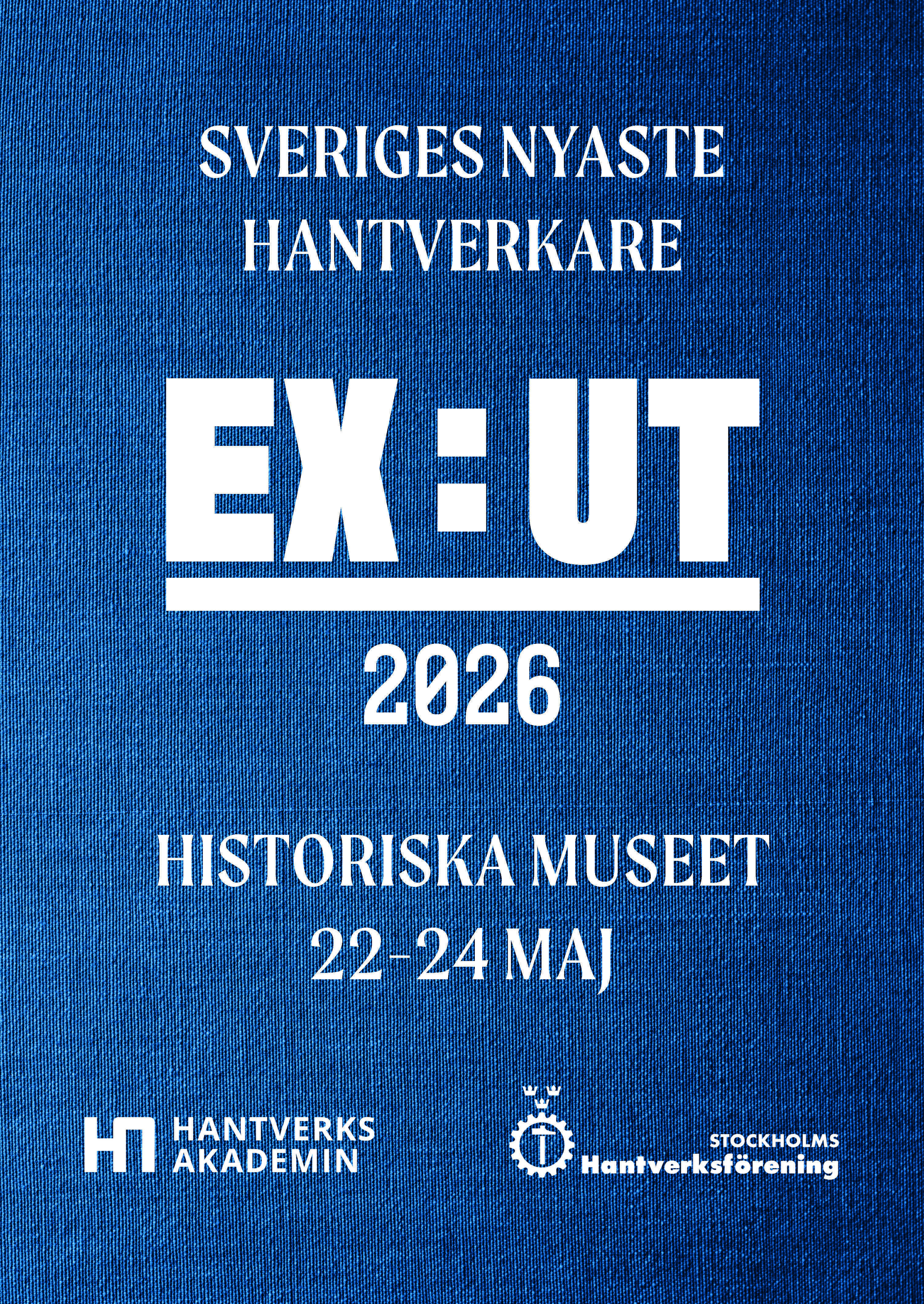 EX:UT 2026 - Hantverksakademins examensutställning